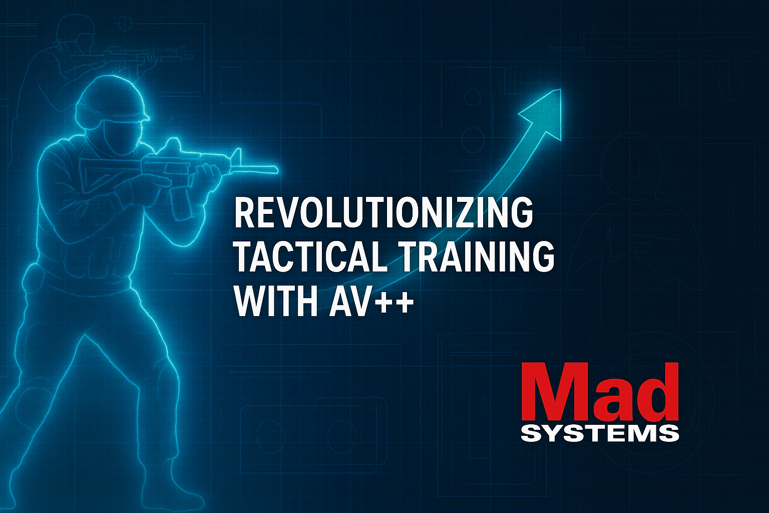 Revolutionizing Tactical Training with AV++®